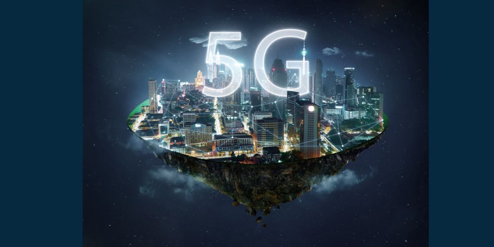 How 5G Technology Will Shape the World in the Coming Years