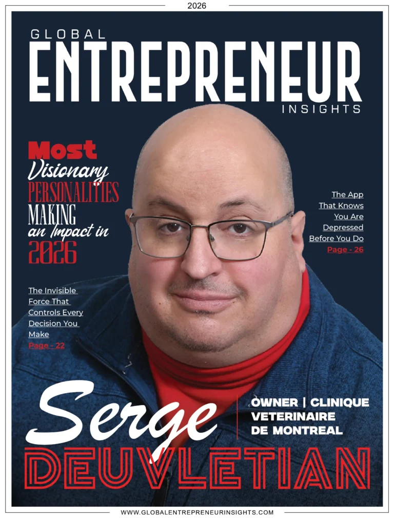 Serge Devletian, owner of Clinique Vétérinaire de Montréal, featured on the cover of Global Entrepreneur Insights as one of the most visionary personalities making an impact in 2026.